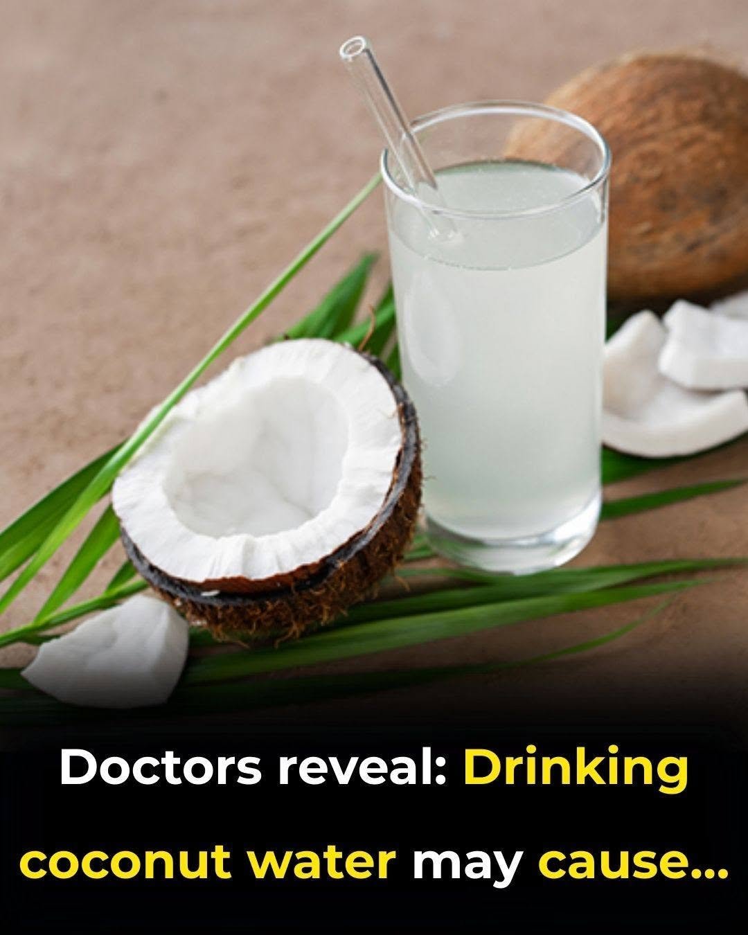 Doctors Reveal What Drinking Coconut Water Could Mean for Your Health